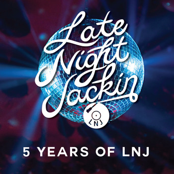 Various Artist - 5 Years Of Late Night Jackin