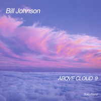 Bill Johnson - Above Cloud 9