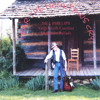 Bill Phillips - Hear The Mountains Cry