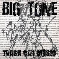 Big Tone - Trash Can Music