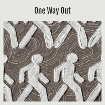 Various Artist - One Way Out