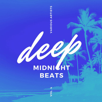 Various Artists - Deep Midnight Beats, Vol. 4