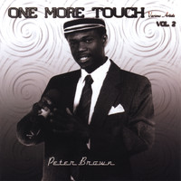Peter Brown - One More Touch