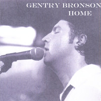 Gentry Bronson - Home