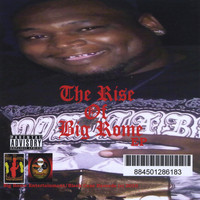 Big Rome - The Rise Of Big Rome (Explicit)