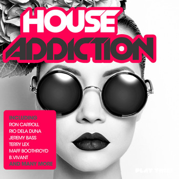 Various Artists - House Addiction, Vol. 28