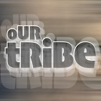 Various Artists - Our Tribe
