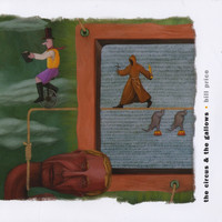 Bill Price - The Circus & The Gallows