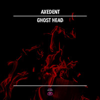 Axedent - Ghost Head