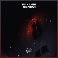 Luck Light - Tradition
