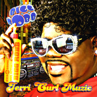 Bigg Robb - Jerri Curl Muzic=(The Latest)