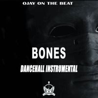 Ojay On The Beat - Bones