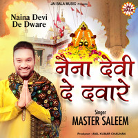 MASTER SALEEM - Naina Devi De Dware