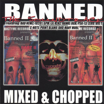 Bigtyme Recordz - Banned The Soundtrack: Mixed & Chopped
