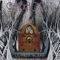 Bill Horist - Covalent Lodge