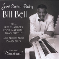 Bill Bell - Just Swing Baby