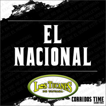 Los Tucanes De Tijuana - El Nacional