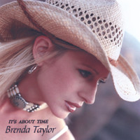 Brenda Taylor - Brenda Taylor:  It's About Time