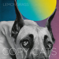Lemongrass - Copy Cats