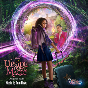 Tom Howe - Upside-Down Magic (Original Score)