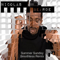Nicolas Bearde - Summer Sunday "Breathless Remix"