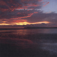 Stephen Bishop - Cllpss