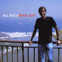 Bill Beach - Brasil Beat