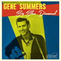 Gene Summers - Big Blue Diamond