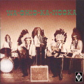 Various Artists - Wa-Chic-Ka-Nocka