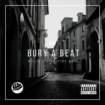 Kiki - Bury A Beat