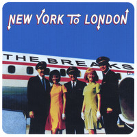 The Breaks - New York to London