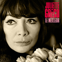 Juliette Gréco - Le Meilleur (Remastered)