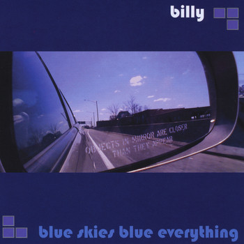 Billy - Blue Skies, Blue Everything