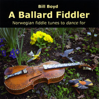 Bill Boyd - A Ballard Fiddler