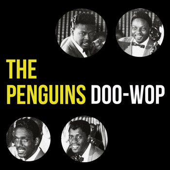 The Penguins - Doo-Wop