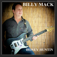 Billy Mack - Honey Huntin