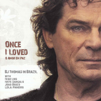 B.J. THOMAS - Once I Loved