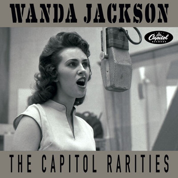 Wanda Jackson - The Capitol Rarities