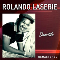 Rolando Laserie - Domitila (Remastered)