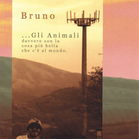 Bruno - Gli Animali