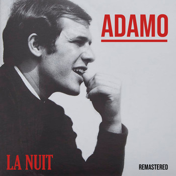 Adamo - La Nuit (Remastered)