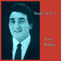 Tony Dallara - Singles Vol. 2