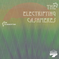 The Electrifying Cashmeres - Summertime