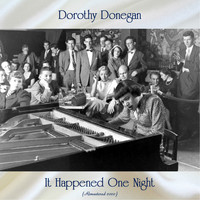 Dorothy Donegan - It Happened One Night (Remastered 2020)