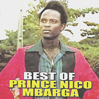 Prince Nico Mbarga - Best of