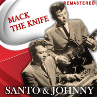 Santo & Johnny - Mack the Knife (Remastered)