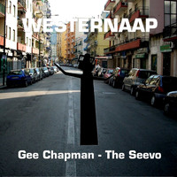 Gee Chapman - The Seevo