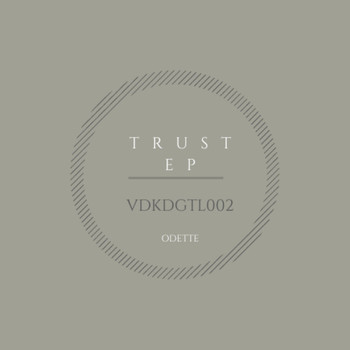 Odette - Trust