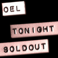 Oel - Tonight Sold Out