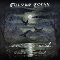 Corvus Corax - Corvus Corax Trioculi (Game of Thrones Theme)
